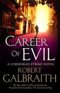Nejv�t�� obr�zek v�robku kniha Career of Evil Galbraith Robert