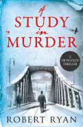 Nejv�t�� obr�zek v�robku kniha A Study in Murder Ryan Robert
