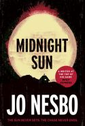 Největší obrázek výrobku kniha Midnight Sun Nesbo Jo Největší obrázek výrobku kniha Midnight Sun Nesbo Jo