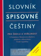 Největší obrázek výrobku Slovník spisovné češtiny pro školu a veřejnost kolektiv Největší obrázek výrobku Slovník spisovné češtiny pro školu a veřejnost kolektiv