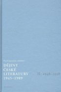 Nejv�t�� obr�zek v�robku D�jiny �esk� literatury 1945-1989 - II.d�l 1948-1958+CD Janou�ek Pavel