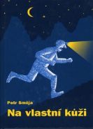 Nejv�t�� obr�zek v�robku kniha Na vlastn� k��i Margoliov�-Kov�lyov� Heda