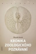 Nejv�t�� obr�zek v�robku Kronika zoologick�ho pozn�v�n� Ro�ek Zbyn�k