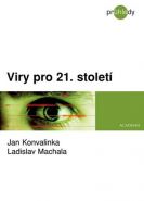 Největší obrázek výrobku Viry pro 21. století Konvalinka Jan, Machala Ladislav Největší obrázek výrobku Viry pro 21. století Konvalinka Jan, Machala Ladislav