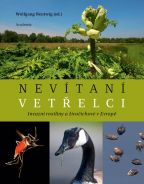 Největší obrázek výrobku Nevítaní vetřelci - Invazní rostliny a živočichové v Evropě Nentwig Wolfgang Největší obrázek výrobku Nevítaní vetřelci - Invazní rostliny a živočichové v Evropě Nentwig Wolfgang