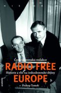 Největší obrázek výrobku Československá redakce Radio Free Europe - Historie a vliv na československé dějiny Tomek Prokop Největší obrázek výrobku Československá redakce Radio Free Europe - Historie a vliv na československé dějiny Tomek Prokop