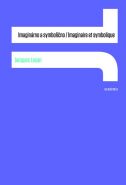 Nejv�t�� obr�zek v�robku Imagin�rno a symboli�no / Imaginaire et symbolique Lacan Jacques