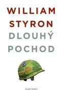 Největší obrázek výrobku Dlouhý pochod Styron William Největší obrázek výrobku Dlouhý pochod Styron William