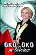 Největší obrázek výrobku kniha Oko za oko aneb Justiční povídky Kovářová Daniela Největší obrázek výrobku kniha Oko za oko aneb Justiční povídky Kovářová Daniela
