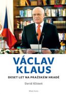 Největší obrázek výrobku kniha Václav Klaus - Deset let na Pražském hradě Klimeš David Největší obrázek výrobku kniha Václav Klaus - Deset let na Pražském hradě Klimeš David