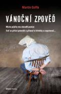 Největší obrázek výrobku kniha Vánoční zpověď Goffa Martin Největší obrázek výrobku kniha Vánoční zpověď Goffa Martin