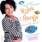 Nejv�t�� obr�zek v�robku Ryba z Havaje aneb Humu-humu nuku-nuku a-pua-a + CD Jandov� Zora, Merta Zdenek