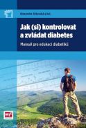 Nejv�t�� obr�zek v�robku Jak (si) kontrolovat a zvl�dat diabetes - Manu�l pro edukaci diabetik� Jirkovsk� A.