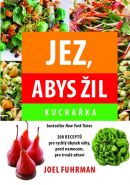 Nejv�t�� obr�zek v�robku Jez, abys �il - Kucha�ka Fuhrman Joel