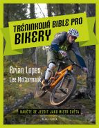 Nejv�t�� obr�zek v�robku Tr�ninkov� bible pro bikery - Nau�te se jezdit jako mistr sv�ta Lopes Brian, McCormack Lee