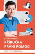 Největší obrázek výrobku Příručka první pomoci pro celou rodinu Bernatová Eva Největší obrázek výrobku Příručka první pomoci pro celou rodinu Bernatová Eva