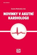 Největší obrázek výrobku Novinky v akutní kardiologii Moťovská Zuzana Největší obrázek výrobku Novinky v akutní kardiologii Moťovská Zuzana