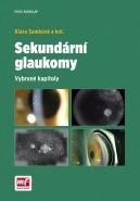 Největší obrázek výrobku Sekundární glaukomy - Vybrané kapitoly Samková Klára Největší obrázek výrobku Sekundární glaukomy - Vybrané kapitoly Samková Klára