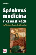 Největší obrázek výrobku Spánková medicína v kazuistikách Příhodová Iva, Dostálová Simona, Největší obrázek výrobku Spánková medicína v kazuistikách Příhodová Iva, Dostálová Simona,