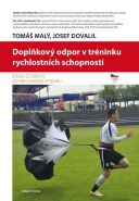 Nejv�t�� obr�zek v�robku Dopl�kov� odpor v tr�ninku rychlostn�ch schopnost� Mal� Tom�, Dovadil Josef,