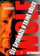 Nejv�t�� obr�zek v�robku ��f �pion�e v tajn� v�lce - Vzpom�nky Wolf Markus