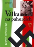 Nejv�t�� obr�zek v�robku V�lka na pahorc�ch Fenoglio Beppe