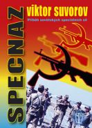 Nejv�t�� obr�zek v�robku Specnaz - P��b�h sov�tsk�ch speci�ln�ch sil Suvorov Viktor