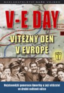 Nejv�t�� obr�zek v�robku V-E DAY - V�t�zn� den v Evrop� kolektiv autor�