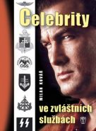 Největší obrázek výrobku kniha Celebrity ve zvláštních službách Kovář Milan Největší obrázek výrobku kniha Celebrity ve zvláštních službách Kovář Milan