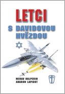 Největší obrázek výrobku Letci s Davidovou hvězdou Halperin Medav, Lapidot Aharon Největší obrázek výrobku Letci s Davidovou hvězdou Halperin Medav, Lapidot Aharon