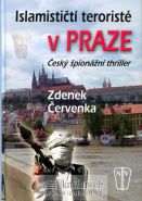 Nejv�t�� obr�zek v�robku kniha Islamisti�t� terorist� v Praze �ervenka Zdenek