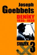 Nejv�t�� obr�zek v�robku kniha Den�ky 1935-1939 - svazek 3 Goebbels Joseph