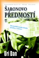 Největší obrázek výrobku Šaronovo předmostí Dan Uri Největší obrázek výrobku Šaronovo předmostí Dan Uri