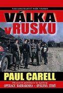 Největší obrázek výrobku Válka v Rusku Carell Paul Největší obrázek výrobku Válka v Rusku Carell Paul