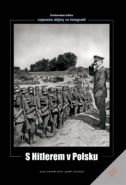 Největší obrázek výrobku S Hitlerem v Polsku Hoffmann Heinrich Největší obrázek výrobku S Hitlerem v Polsku Hoffmann Heinrich