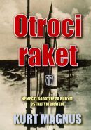 Nejv�t�� obr�zek v�robku Otroci raket - N�me�t� badatel� za rud�m ostnat�m dr�tem Magnus Kurt