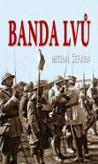Největší obrázek výrobku Banda lvů Šefara Michal Největší obrázek výrobku Banda lvů Šefara Michal