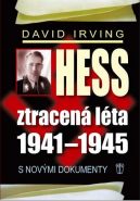 Největší obrázek výrobku Hess, ztracená léta 1941-1945 autor neuveden Největší obrázek výrobku Hess, ztracená léta 1941-1945 autor neuveden