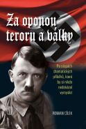 Největší obrázek výrobku Za oponou teroru a války Cílek Roman Největší obrázek výrobku Za oponou teroru a války Cílek Roman
