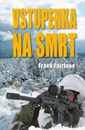 Největší obrázek výrobku kniha Vstupenka na smrt Fairlane Frank Největší obrázek výrobku kniha Vstupenka na smrt Fairlane Frank