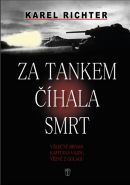 Nejv�t�� obr�zek v�robku Za tankem ��hala smrt - V�le�n� drama kapit�na Vajdy, v�zn� z gulagu Richter Karel