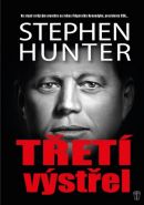 Nejv�t�� obr�zek v�robku kniha T�et� v�st�el Hunter Stephen