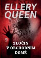 Největší obrázek výrobku kniha Zločin v obchodním domě Queen Ellery Největší obrázek výrobku kniha Zločin v obchodním domě Queen Ellery