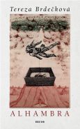 Největší obrázek výrobku kniha Alhambra Brdečková Tereza Největší obrázek výrobku kniha Alhambra Brdečková Tereza