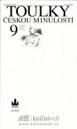 Největší obrázek výrobku Toulky českou minulostí 9 - Velké příběhy Habsburků na sklonku jejich vlády Hora Petr Největší obrázek výrobku Toulky českou minulostí 9 - Velké příběhy Habsburků na sklonku jejich vlády Hora Petr