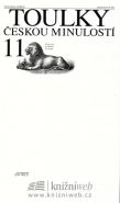 Největší obrázek výrobku Toulky českou minulostí 11 Hora Petr Největší obrázek výrobku Toulky českou minulostí 11 Hora Petr