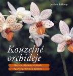 Největší obrázek výrobku Kouzelné orchideje - Nejkrásnější druhy a hybridy, Správné pěstování a množení Erfkamp Joachim Největší obrázek výrobku Kouzelné orchideje - Nejkrásnější druhy a hybridy, Správné pěstování a množení Erfkamp Joachim