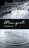 Nejv�t�� obr�zek v�robku kniha Maigret a mu� z lavi�ky, Maigret a bezdomovec Simenon Georges