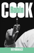 Největší obrázek výrobku kniha Deformace Cook Robin Největší obrázek výrobku kniha Deformace Cook Robin