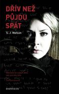 Nejv�t�� obr�zek v�robku kniha D��v ne� p�jdu sp�t Watson S. J.